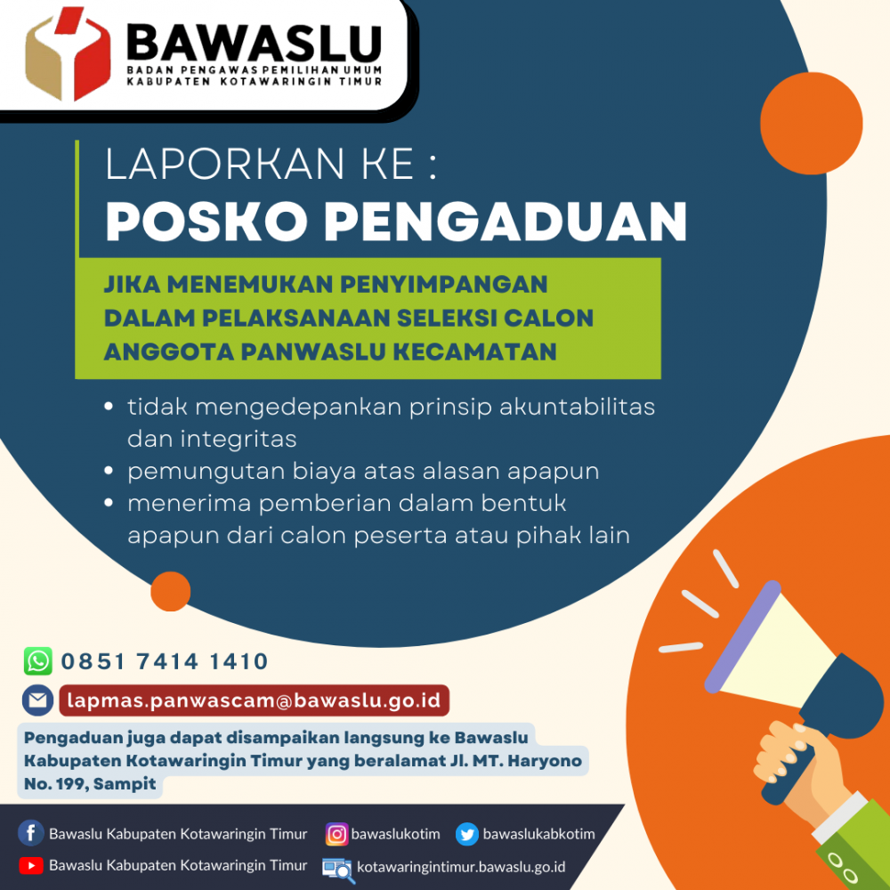 POSKO PENGADUAN APABILA ADA PENYIMPANGAN DALAM PELAKSANAAN PEMBENTUKAN PANWASLU KECAMATAN