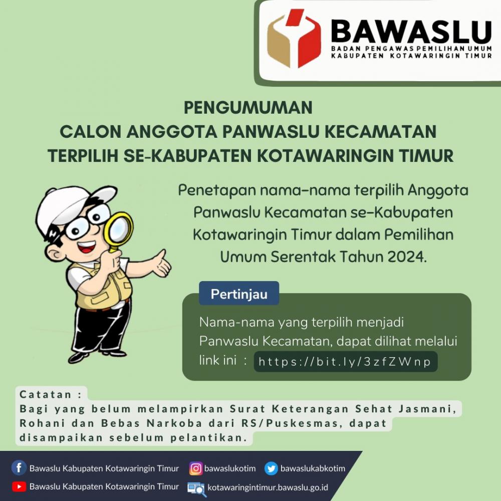 PENGUMUMAN  CALON ANGGOTA PANWASLU KECAMATAN  TERPILIH SE-KABUPATEN KOTAWARINGIN TIMUR