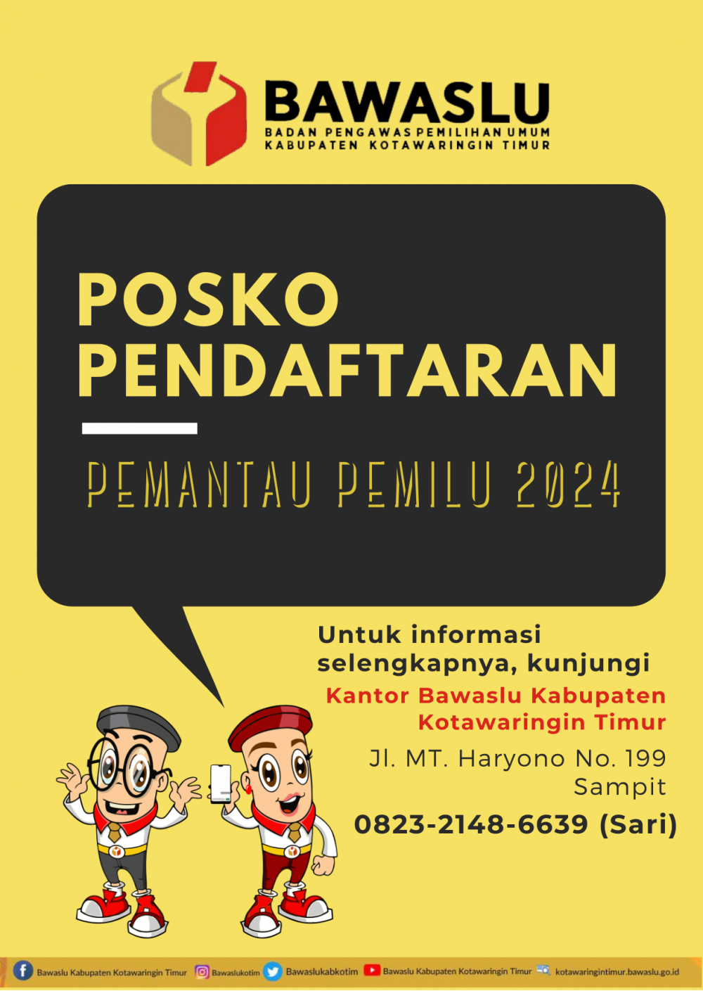 POSKO PENDAFTARAN PEMANTAU PEMILU 2024 SERENTAK